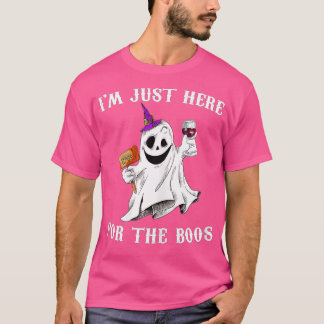 I'm Just Here For The Boos  Funny Halloween Ghost  T-Shirt