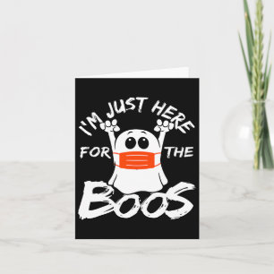 I'm Just Here For The Boos Halloween Funny Chicken Card