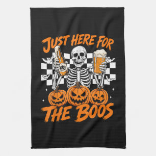 I'm Just Here for The Boos Halloween Skeleton Kitchen Towel