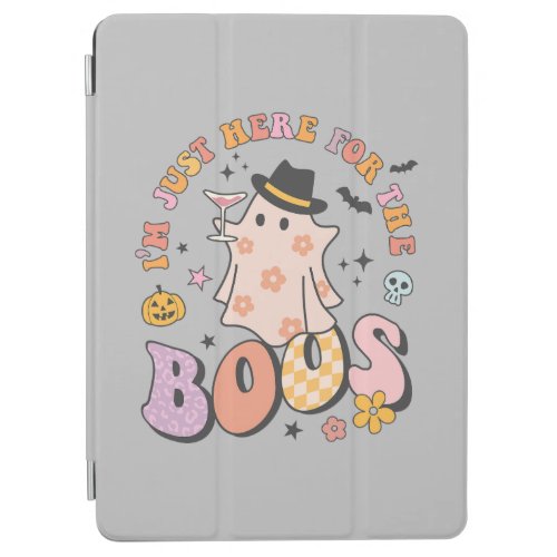 Im just here for the Boos Retro Groovy Halloween iPad Air Cover