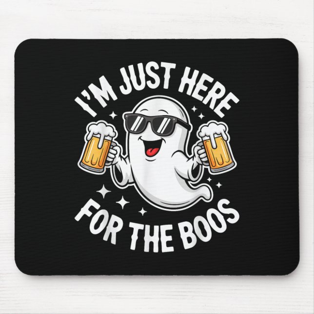 I'm Just Here For The Boos Shirt Men Women Ghost H Mouse Pad (Front)