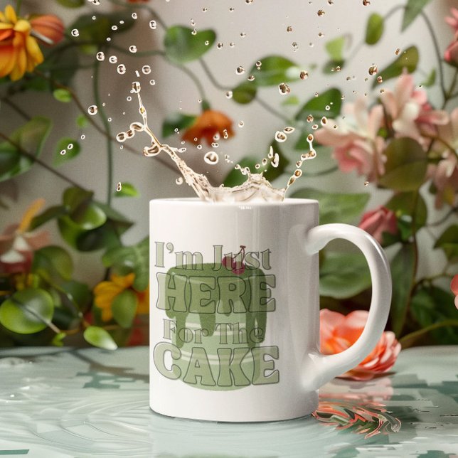 I'm Just here for the cake, matcha cake Coffee Mug (Creator Uploaded)