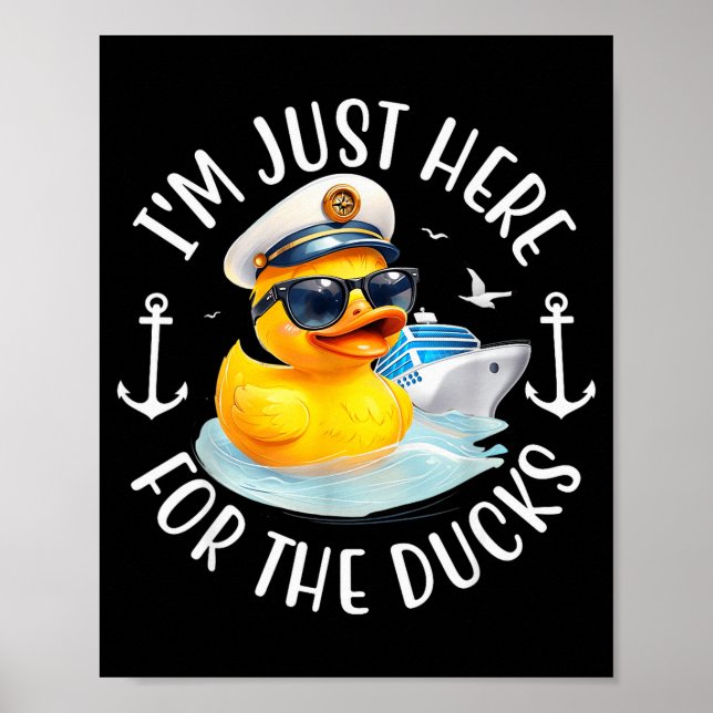 I'm Just Here For The Duck, Duck Cruise, Funny Vac Poster (Front)