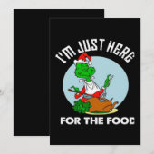 I'm just here for the food (Front/Back)