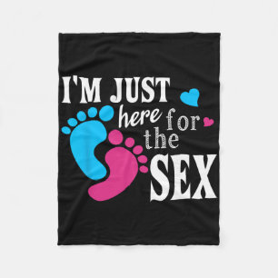 Im Just Here For The Funny Gender Reveal Party Fleece Blanket