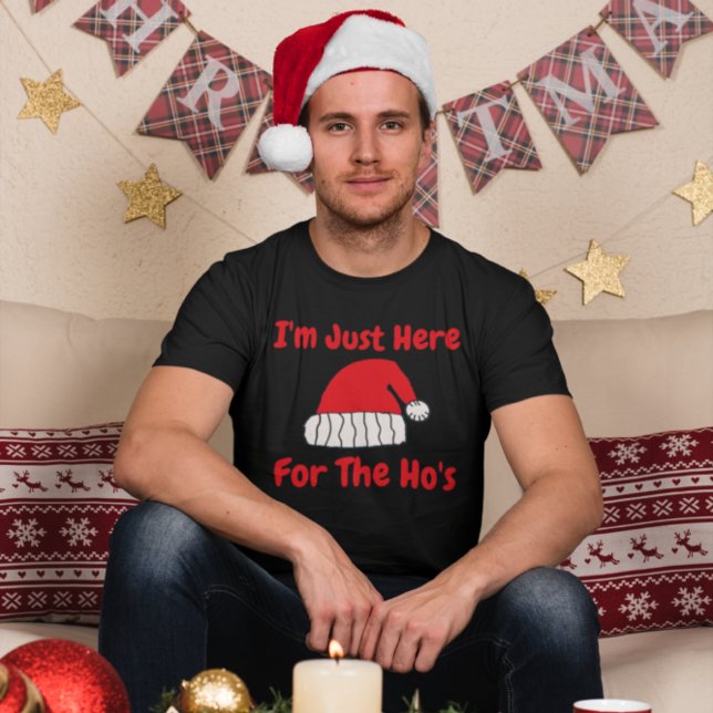 I'm Just Here For The Ho's T-Shirt (Creator Uploaded)