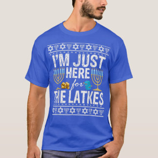 Im Just Here For The Latkes Jewish T-Shirt
