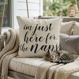 I'm Just Here for the Naps Rustic Ivory Throw Pillow