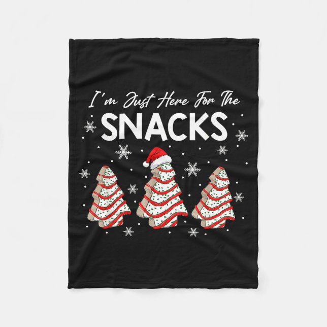 I'm Just Here For The Snacks Christmas Cakes Debbi Fleece Blanket (Front)