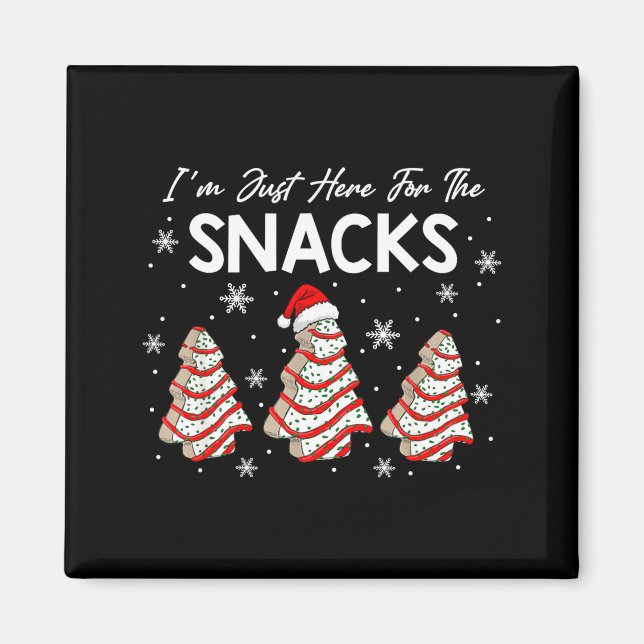 I'm Just Here For The Snacks Christmas Cakes Debbi Magnet (Front)
