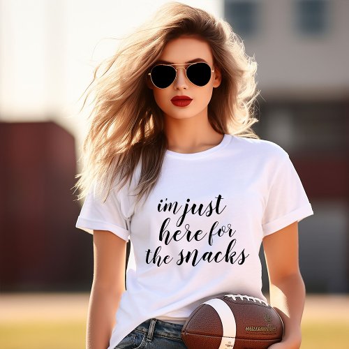 Im Just Here for the Snacks Tee