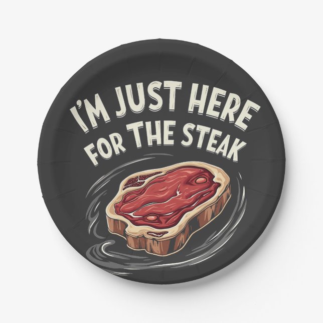 I'm Just Here for the Steak Beef Meat Lovers  Paper Plates (Front)