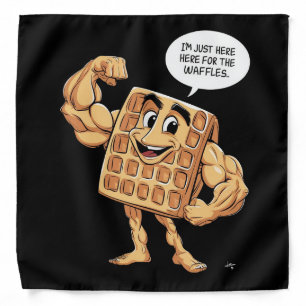 I'M JUST HERE FOR THE WAFFLES BANDANA