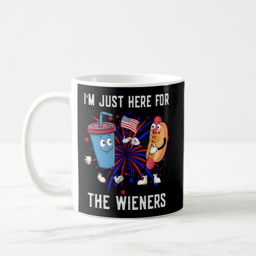 IM Just Here For The Wieners 4Th Of July Coffee Mug