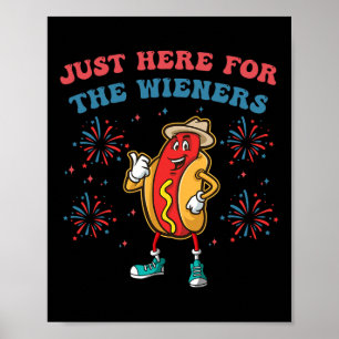 I'm Just Here For The Wieners Funny 4th Of July Bb Poster