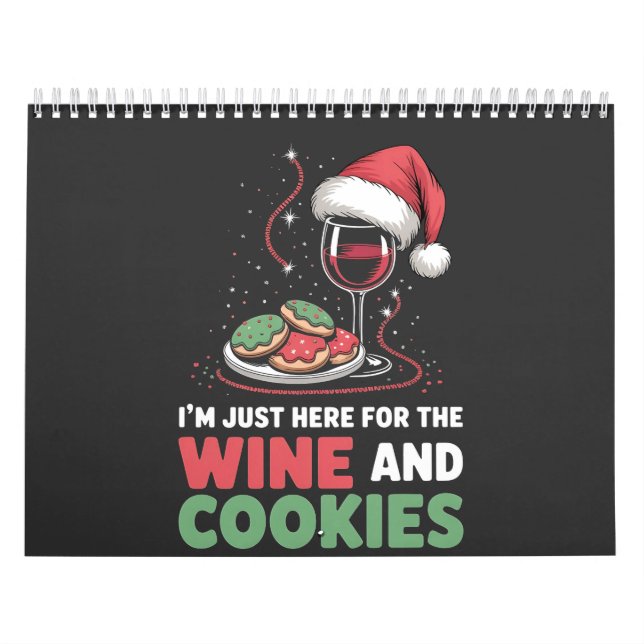 I'm Just Here for the Wine and Cookie Christmas  Calendar (Cover)