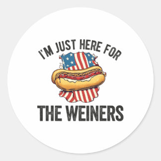 I'm Just Here For Weiners Funny 4th July Hot Dog S Classic Round Sticker