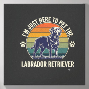 Im Just Here Pet Labrador Retriever Dog Retro Suns Canvas Photo Tile