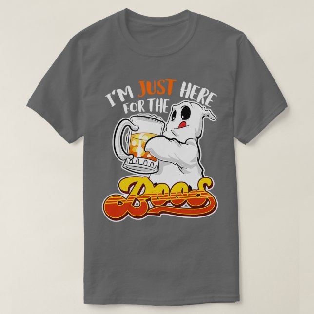 Im Just Here The Boos Funny Halloween T-Shirt (Design Front)
