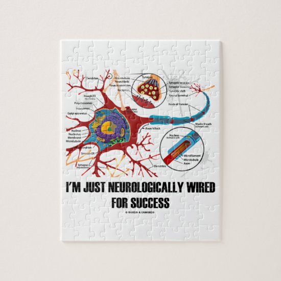 I'm Just Neurologically Wired For Success Jigsaw Puzzle