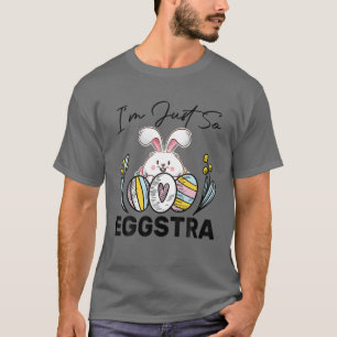 I'm Just So Eggstra Funny Easter Teacher Bunny Egg T-Shirt