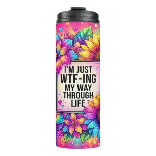 I'm Just Thermal Tumbler