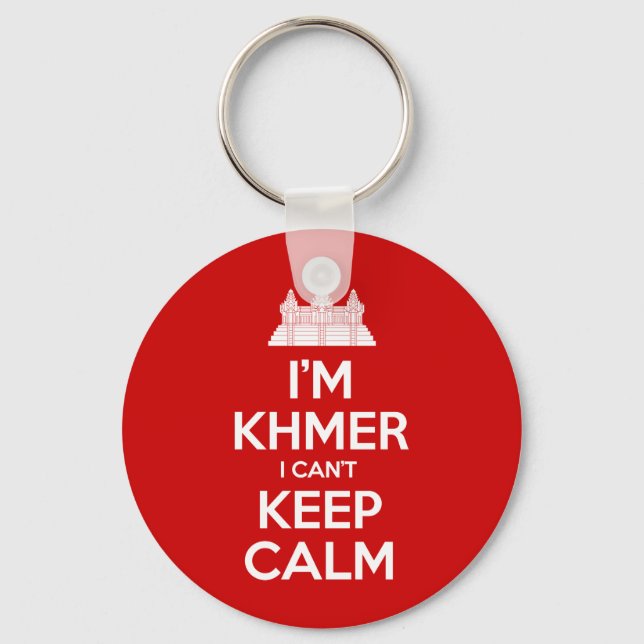 I'm Khmer I Can't Keep Calm Keychain (Front)