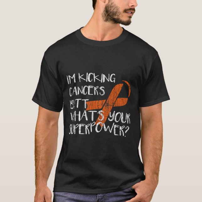I'm Kicking Cancer's Butt Leukemia Awareness Orang T-Shirt (Front)