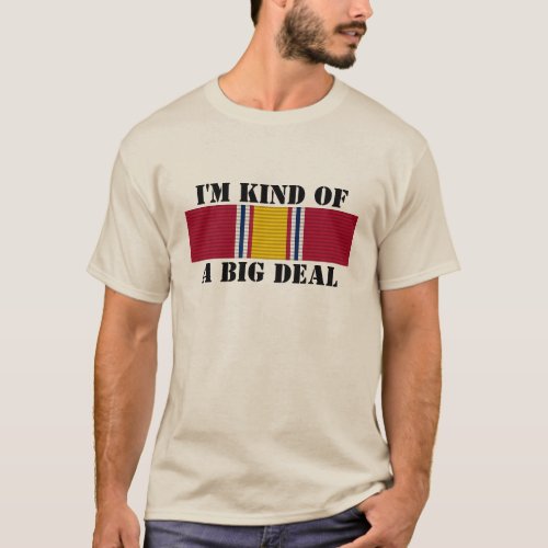 Im Kind of a Big Deal Funny Veteran T_Shirt