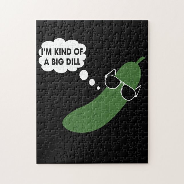 I'm Kind Of A Big Dill Funny Pickle Jigsaw Puzzle (Vertical)