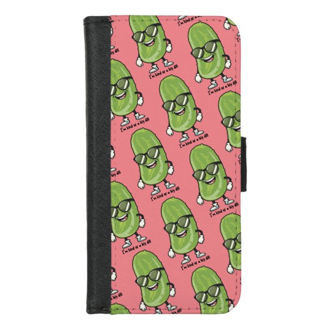 I'm Kind of a Big Dill | pickle wearing sunglasses iPhone Wallet Case (Front)
