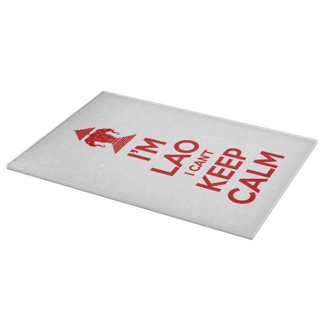 I'm Lao I Can't Keep Calm Cutting Board (Corner)