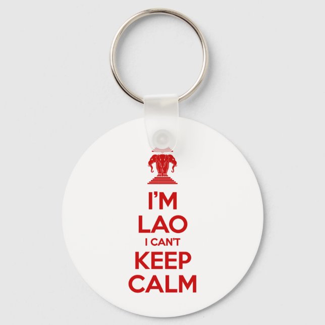I'm Lao I Can't Keep Calm Keychain (Front)