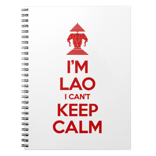I'm Lao I Can't Keep Calm Notebook (Front)