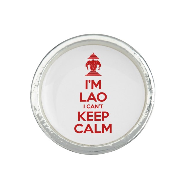 I'm Lao I Can't Keep Calm Ring (Front)