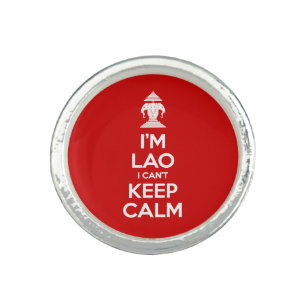 I'm Lao I Can't Keep Calm Ring