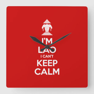 I'm Lao I Can't Keep Calm Square Wall Clock