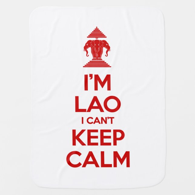 I'm Lao I Can't Keep Calm Stroller Blanket (Front)