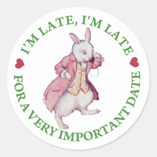 Im Late Im Late For a Very Important Date Classic Round Sticker