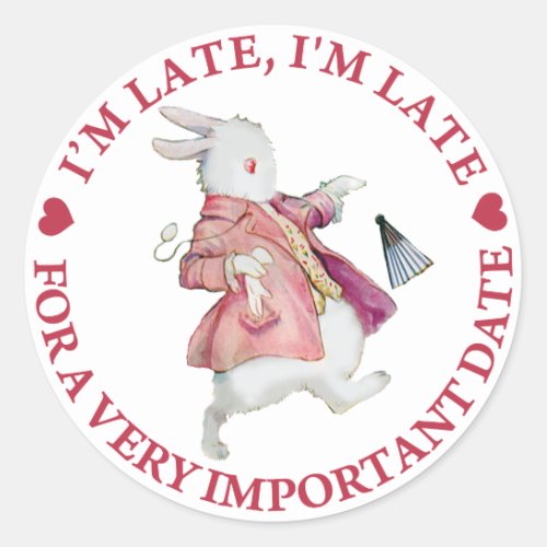 Im Late Im Late For a Very Important Date Classic Round Sticker
