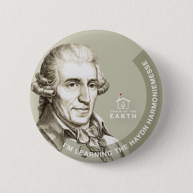 I'm Learning the Haydn Harmoniemesse Button (Front)