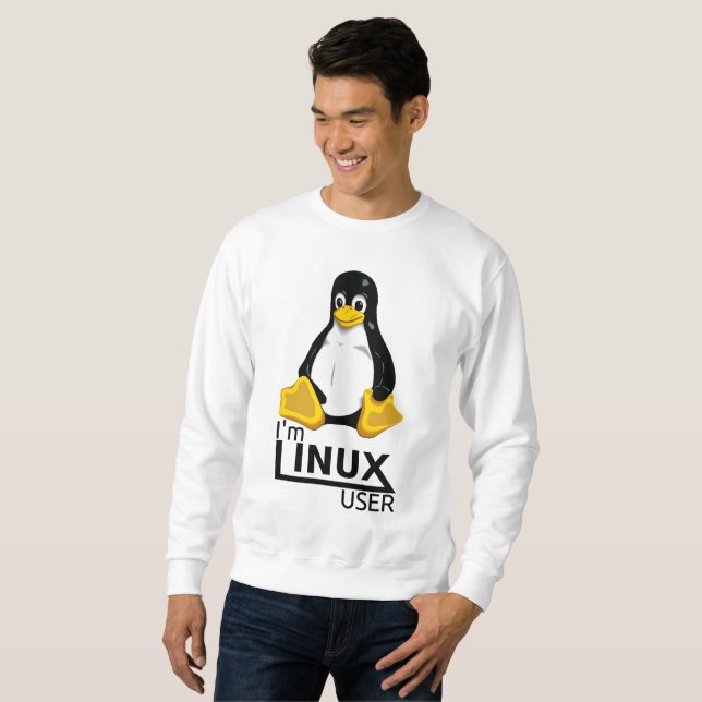 I'm Linux User Sweatshirt (Front Full)