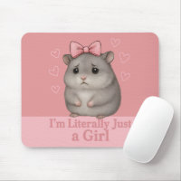 I'm Literally Just a Girl Sad Hamster Funny Girly