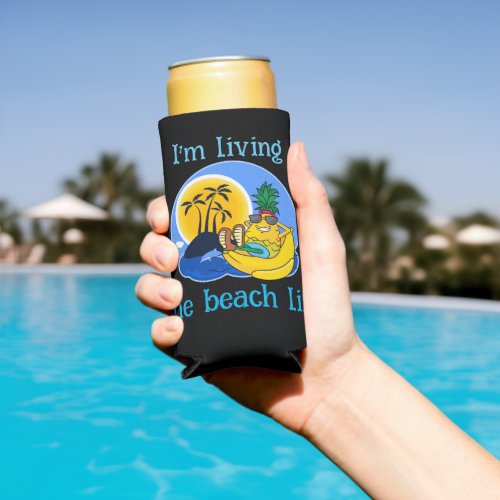 Im living the beach life beach summer seltzer can cooler