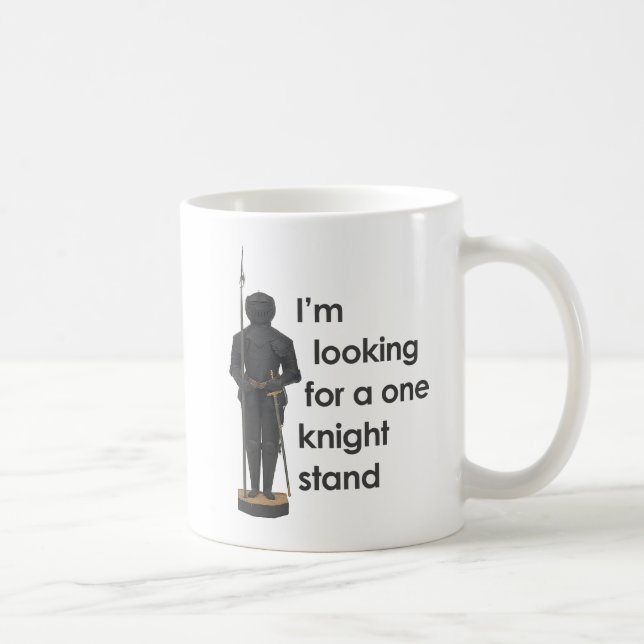 I'M LOOKING FOR A ONE KNIGHT STAND COFFEE MUG (Right)