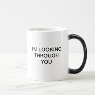 I'M LOOKING THROUGH YOU COLOR MORPH MUG