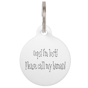 I'm Lost Call My Human Contact Info Pet ID Tag