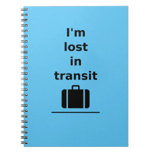 I'm Lost in Transit Travel Suitcase Light-Monotone Notebook