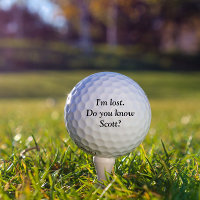I'm Lost Personalized Name Custom Golf Ball