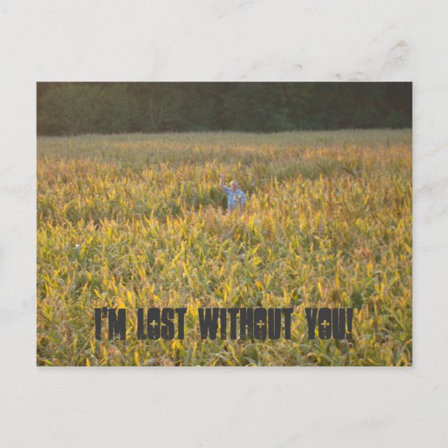 I'm Lost Without You! Postcard (Front)